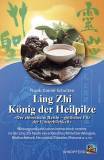 Buch: Ling Zhi - König der Heilpilze